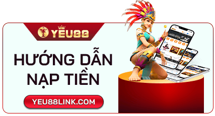 huong dan nap tien yeu88